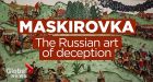 Russia Rising, part 5: How the Kremlin uses an ancient strategy called maskirovka to sow doubt and confusion